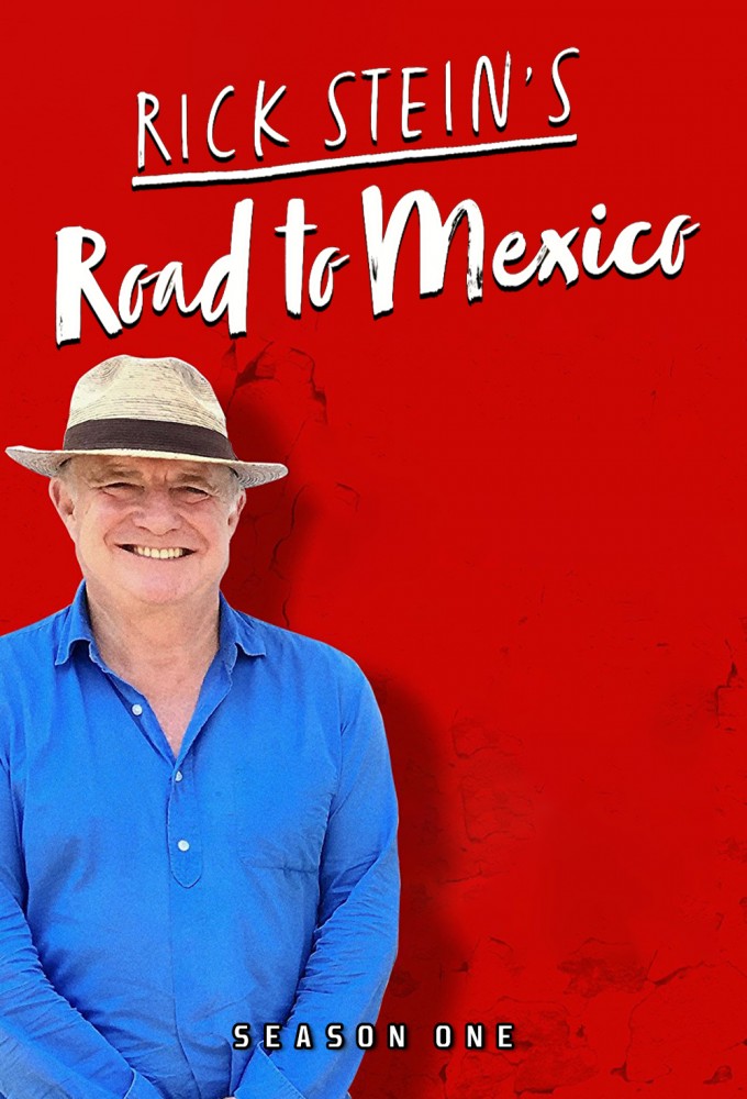 Rick Stein's Road to Mexico - Season 1 [109272] (A1773009401) [[TV Programmes]] --Plex--